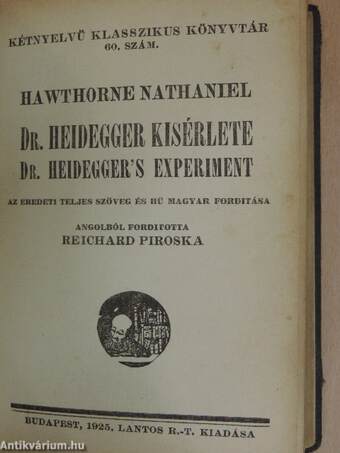 A boldog Herceg/Ugri-béka/A tenger utonállói /Apolló szeme/Shakespeare "vihar"-ja/Nyugtalan éj/A pillangó/Utrakészen/Dr. Heidegger kisérlete/A vörös szoba/Don Juan/Angol II.