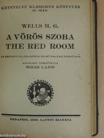 A boldog Herceg/Ugri-béka/A tenger utonállói /Apolló szeme/Shakespeare "vihar"-ja/Nyugtalan éj/A pillangó/Utrakészen/Dr. Heidegger kisérlete/A vörös szoba/Don Juan/Angol II.