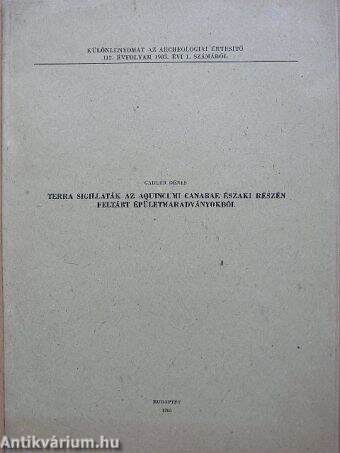 Terra sigillaták az aquincumi canabae északi részén feltárt épületmaradványokból