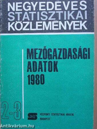 Mezőgazdasági adatok 1980/2-3.