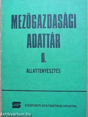 Mezőgazdasági adattár II.