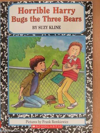 Horrible Harry Bugs the Three Bears