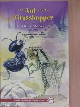 The Ant and the Grasshopper and Other Stories