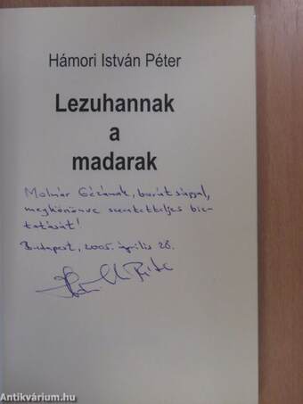 Lezuhannak a madarak (dedikált példány)