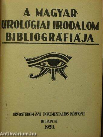 A magyar urológiai irodalom bibliográfiája