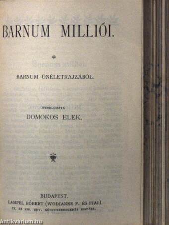 Ujjászületés/Doktor Holmes kalandjai/Barnum milliói/A dsungel könyve I-II./Indiai történetek I-II.