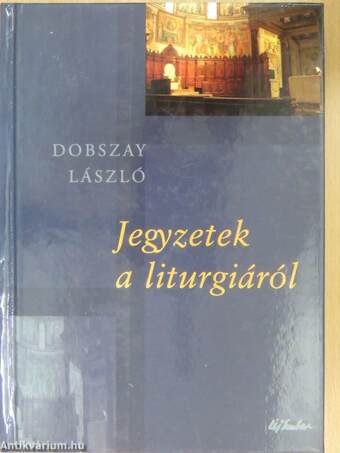 Jegyzetek a liturgiáról