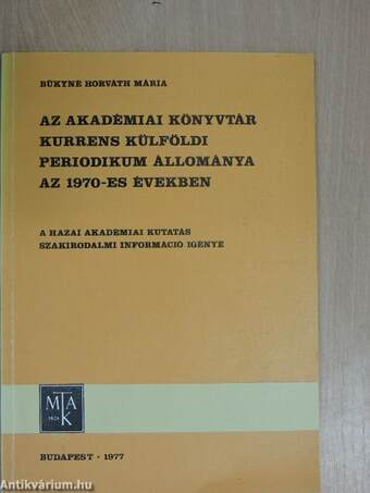 Az Akadémiai Könyvtár kurrens külföldi periodikum állománya az 1970-es években