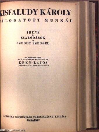 Kisfaludy Károly válogatott munkái/Csiky Gergely válogatott munkái/Kisfaludy Károly válogatott munkái/Fanni hagyományai