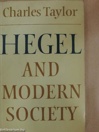 Hegel and Modern Society