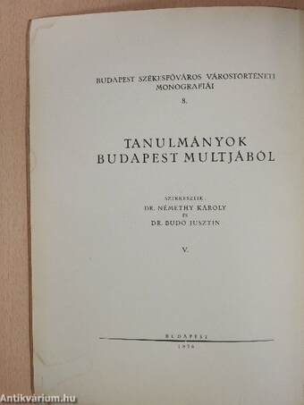 Tanulmányok Budapest multjából V.