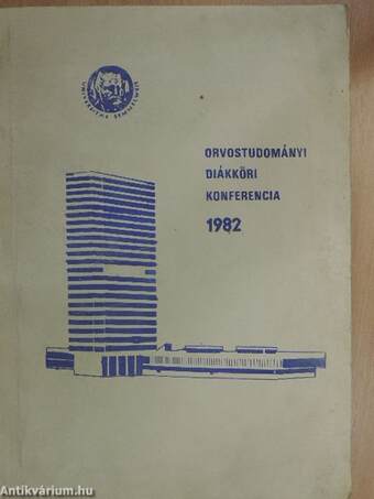 Orvostudományi Diákköri Konferencia 1982
