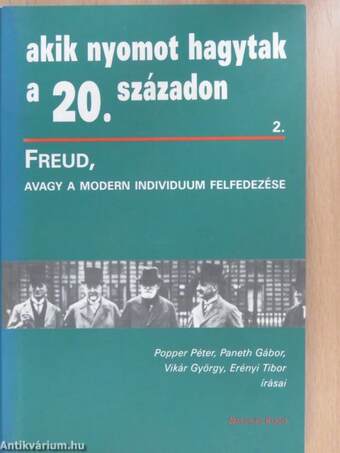 Freud, avagy a modern individuum felfedezése (dedikált példány)