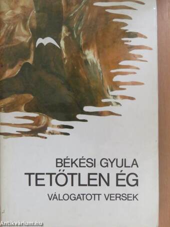 Tetőtlen ég (dedikált példány)