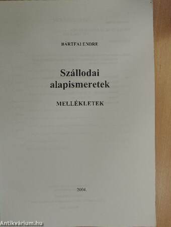 Szállodai alapismeretek - Mellékletek