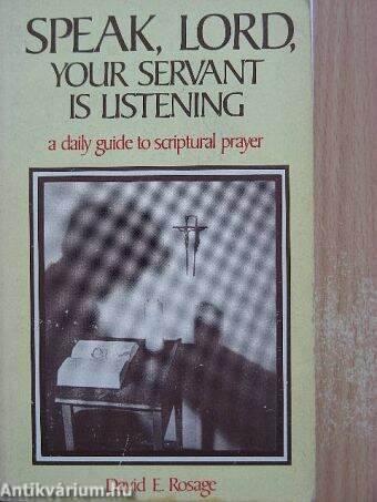 Speak, Lord, Your Servant is Listening