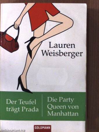 Der Teufel trägt Prada/Die Party Queen von Manhattan