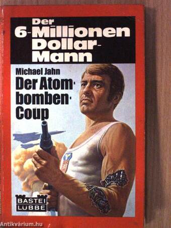 Der Atombomben-Coup