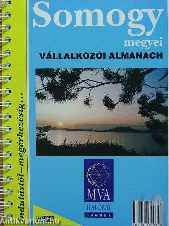 Somogy megyei Vállalkozói Almanach/Somogy megye településeinek atlasza