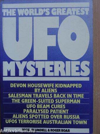 The World's Greatest UFO Mysteries