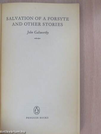 Salvation of a Forsyte and Other Stories