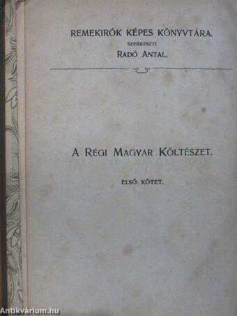 A régi magyar költészet I-II.