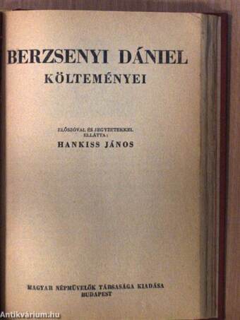 Fanni hagyományai/Balassa Bálint válogatott költeményei/Rontó Pál/Bánk bán/Berzsenyi Dániel költeményei