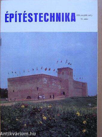 Építéstechnika 1974/11.