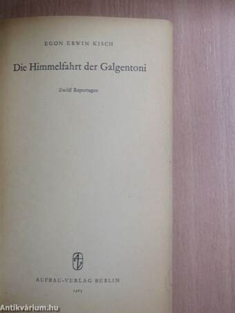 Die Himmelfahrt der Galgentoni