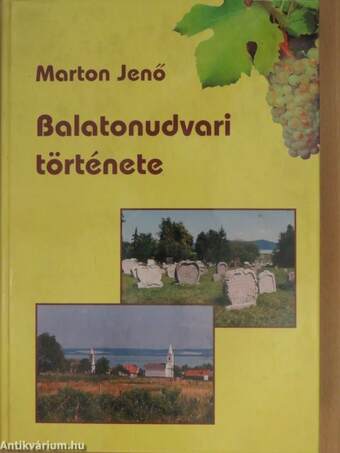 Balatonudvari története (dedikált példány)