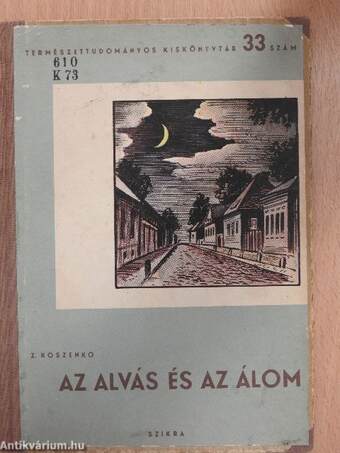 Az alvás és az álom