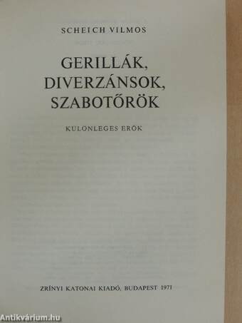 Gerillák, diverzánsok, szabotőrök