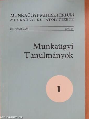 Munkaügyi Tanulmányok 1978/1.