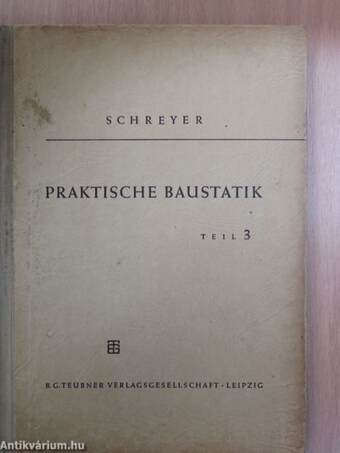 Praktische Baustatik III.