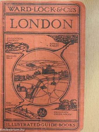 A Pictorial and Descriptive Guide to London