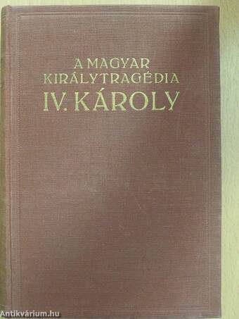 A magyar királytragédia