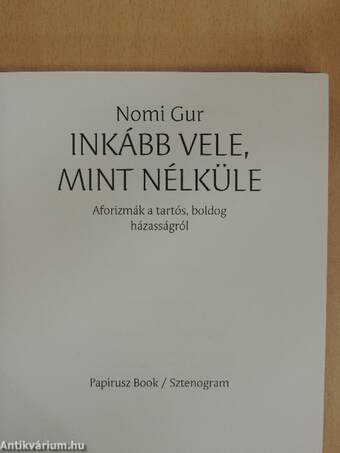 Inkább vele, mint nélküle