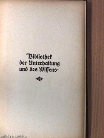 Bibliothek der Unterhaltung und des Wissens-Jahrgang 1914-Vierter Band (gótbetűs)