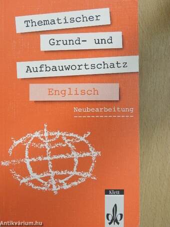 Thematischer Grund- und Aufbauwortschatz - Englisch