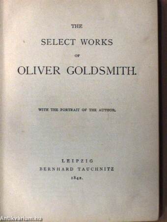 The select works of Oliver Goldsmith