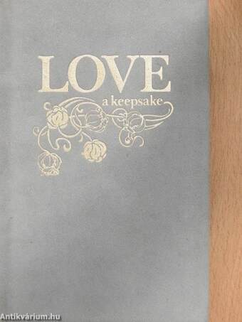 Love, a keepsake