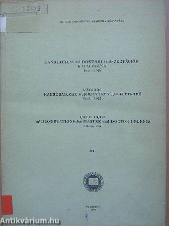 Kandidátusi és doktori disszertációk katalógusa 1964-1965