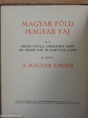 Magyar föld, magyar faj IV.