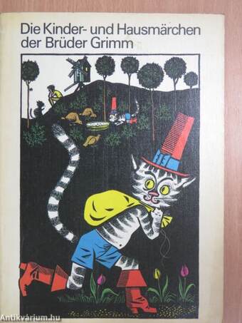 Die Kinder- und Hausmärchen der Brüder Grimm