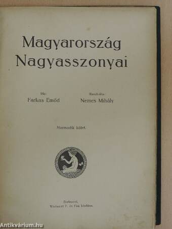 Magyarország Nagyasszonyai III.