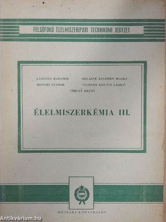 Élelmiszerkémia III.