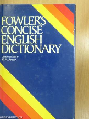 Fowler's Concise English Dictionary