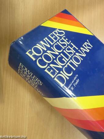 Fowler's Concise English Dictionary