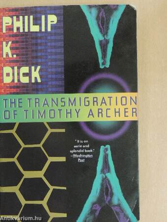 The Transmigration of Timothy Archer