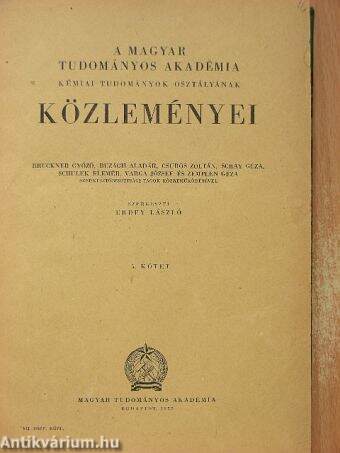 A Magyar Tudományos Akadémia Kémiai Tudományok Osztályának Közleményei 5. kötet